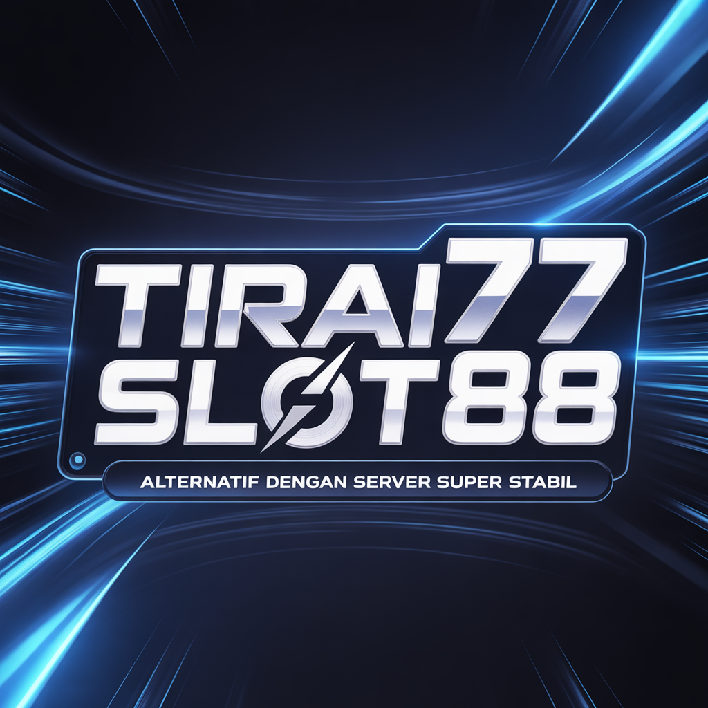TIRAI77 Slot88 Alternatif dengan Server Super Stabil